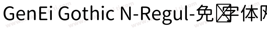 GenEi Gothic N-Regul字体转换